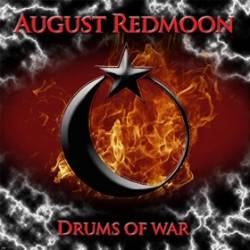 August Redmoon : Drums of War